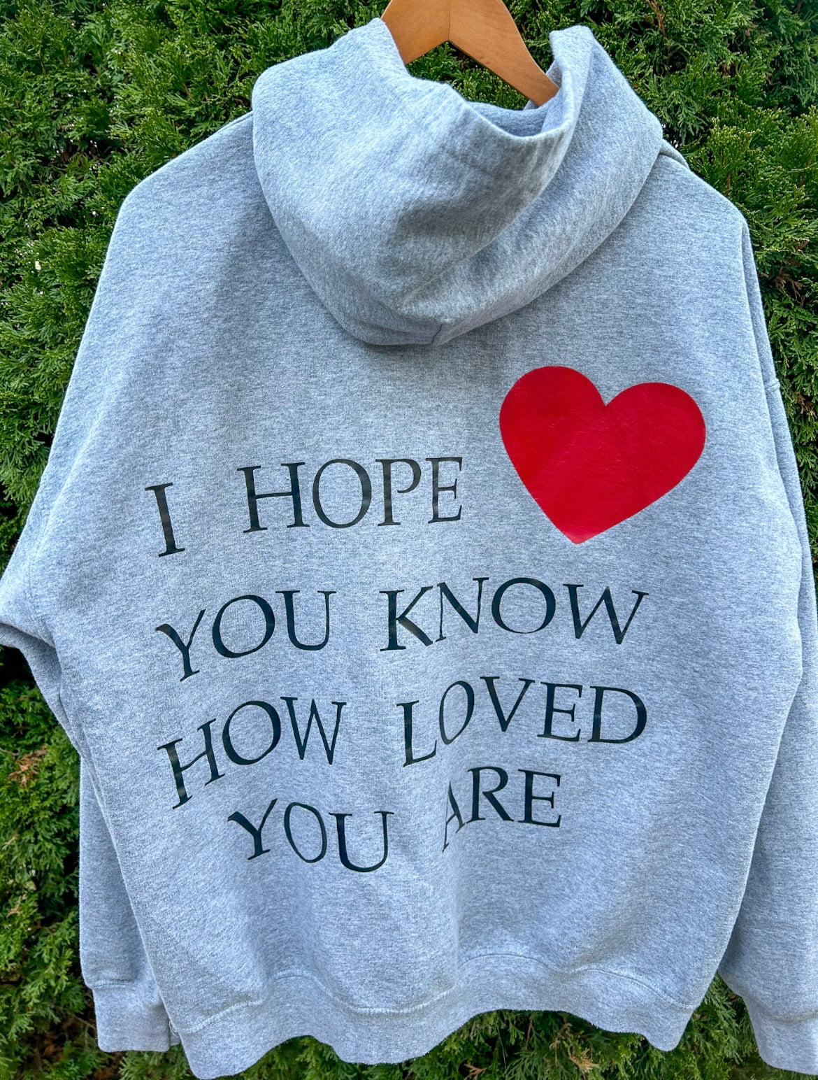 You are Loved Hoodie